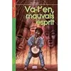 Image de Va-t'en mauvais esprit ! en occasion ou reconditionné