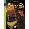 Image de VERCORS, UN VENT DE LIBERTE