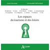Image de Les espaces du tourisme et des loisirs en occasion ou reconditionné
