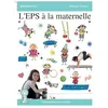 Image de L'EPS à la maternelle en occasion ou reconditionné