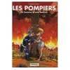 Image de Les Pompiers Tome 6 - Un Homme Et Une Flamme Christophe Cazenove en occasion ou reconditionné