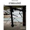 Image de L'Irradie en occasion ou reconditionné