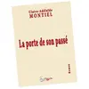 Image de LA PORTE DE SON PASSÉ en occasion ou reconditionné