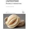 Image de L'autochtonie : Figures et perspectives
