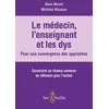 Image de Le médecin, l'enseignant et les dys : pour une convergence des approches en occasion ou reconditionné