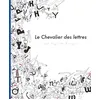 Image de Le chevalier des lettres en occasion ou reconditionné