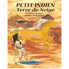 Image de Petit indien terre de neige mini sans etui en occasion ou reconditionné