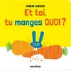 Image de Et toi, tu manges quoi ? en occasion ou reconditionné