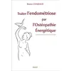Image de Traiter l'endométriose par l'ostéopathie énergétique en occasion ou reconditionné