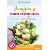 Image de Je cuisine aux huiles essentielles