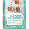 Image de Les desserts des petits gourmands en occasion ou reconditionné