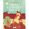 Image de Dans la forêt rouge en occasion ou reconditionné