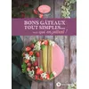 Image de Bons gâteaux tout simples... mais qui en jettent ! en occasion ou reconditionné