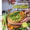 Image de Savoureuses recettes de mon potager en occasion ou reconditionné