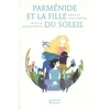 Image de Parménide et la fille du Soleil en occasion ou reconditionné