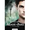 Image de La Magie de Paris, T3 : Ici et ailleurs en occasion ou reconditionné