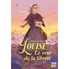 Image de Louise, Le vent de la liberté en occasion ou reconditionné