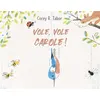 Image de Vole, vole, Carole ! en occasion ou reconditionné
