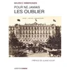 Image de Pour ne jamais les oublier