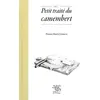 Image de Petit traité du camembert en occasion ou reconditionné