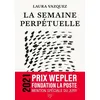 Image de La Semaine perpétuelle en occasion ou reconditionné
