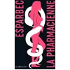 Image de La Pharmacienne - édition collector en occasion ou reconditionné