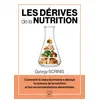 Image de Les derives de la nutrition - comment le reductionnisme a devoye la science de en occasion ou reconditionné