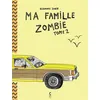 Image de Ma famille Zombie Vol. 2 en occasion ou reconditionné