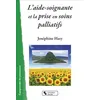 Image de L'aide-soignante et la prise en soins palliatifs en occasion ou reconditionné