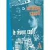 Image de Le Rêveur captif en occasion ou reconditionné