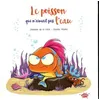 Image de Le poisson qui n'aimait pas l'eau en occasion ou reconditionné