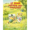Image de Le super pouvoir des couleurs en occasion ou reconditionné