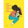 Image de Une maman, c'est comme une maison en occasion ou reconditionné