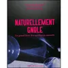 Image de Naturellement gnôle en occasion ou reconditionné