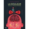 Image de La Douleur, quelle chose étrange en occasion ou reconditionné
