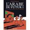 Image de L'Arabe du futur - volume 1 - - Tome 1 en occasion ou reconditionné