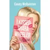 Image de I Kissed Shara Wheeler en occasion ou reconditionné