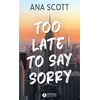 Image de Too late to say sorry en occasion ou reconditionné