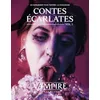 Image de Vampire La Mascarde - Contes Ecarlates