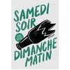 Image de Samedi soir, dimanche matin en occasion ou reconditionné