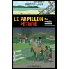 Image de Le Papillon Petrifie