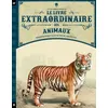 Image de Le Livre extraordinaire des animaux en occasion ou reconditionné