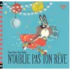 Image de N'oublie pas ton rêve en occasion ou reconditionné