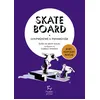 Image de Skateboard, comprendre et progresser en occasion ou reconditionné