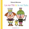 Image de Le roi Titi et le roi Tutu en occasion ou reconditionné