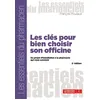 Image de Les clés pour bien choisir son officine, 2e édition en occasion ou reconditionné