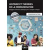 Image de Histoire et théories de la communication en occasion ou reconditionné