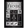 Image de La Route Froide en occasion ou reconditionné