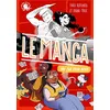 Image de 100 % Bio - Le manga vu par deux ados en occasion ou reconditionné
