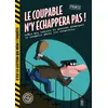 Image de Le coupable n'y échappera pas! en occasion ou reconditionné